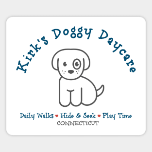 Kirk's Doggy Daycare Magnet